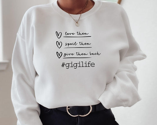 Gigi Life Sweatshirt