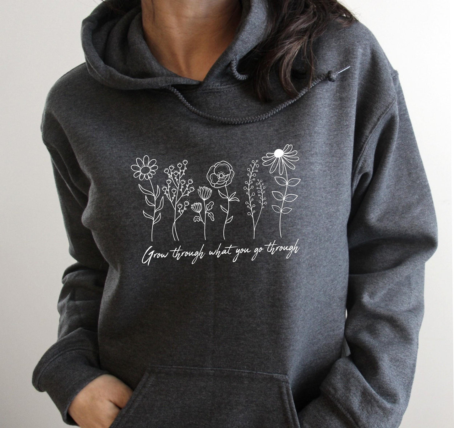 Grow Through What You Go Through Hoodie